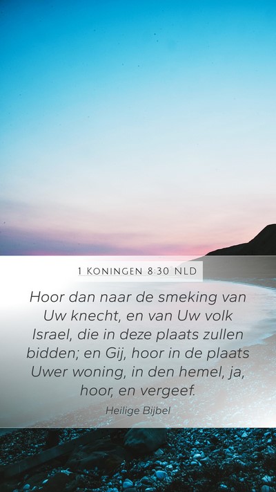 1 Koningen 8:30 NLD Bible Verse Image