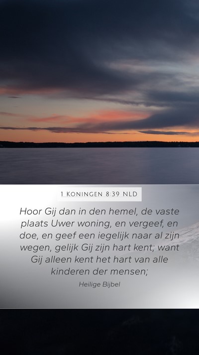 1 Koningen 8:39 NLD Bible Verse Image