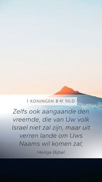 1 Koningen 8:41 NLD Bible Verse Image