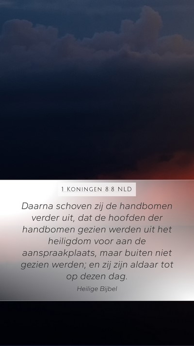 1 Koningen 8:8 NLD Bible Verse Image