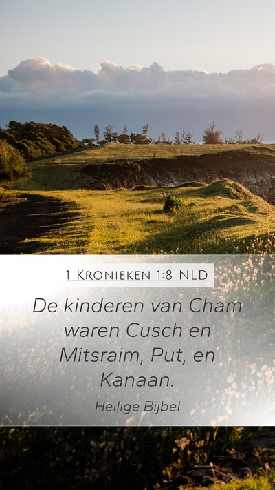 1 Kronieken 1:8 NLD Bible Verse Image