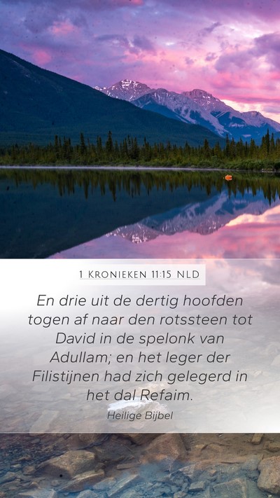 1 Kronieken 11:15 NLD Bible Verse Image