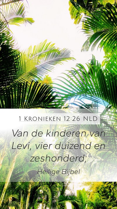 1 Kronieken 12:26 NLD Bible Verse Image