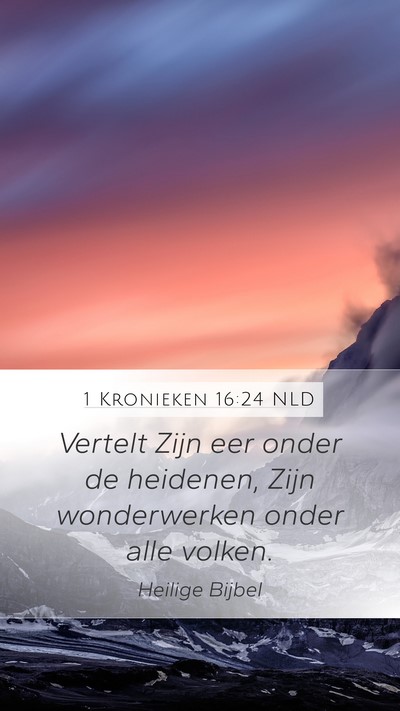 1 Kronieken 16:24 NLD Bible Verse Image