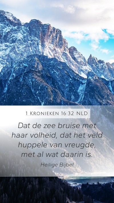 1 Kronieken 16:32 NLD Bible Verse Image