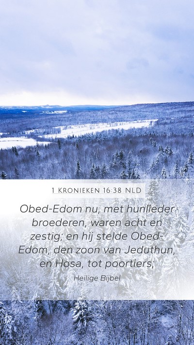 1 Kronieken 16:38 NLD Bible Verse Image