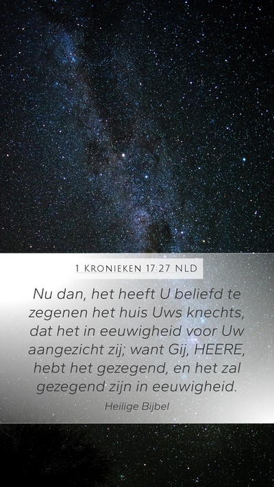 1 Kronieken 17:27 NLD Bible Verse Image
