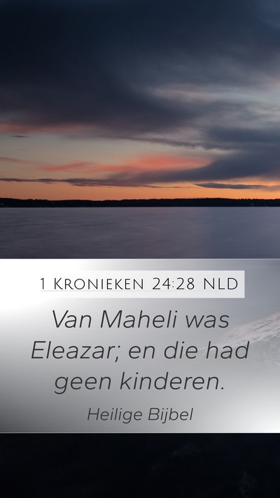1 Kronieken 24:28 NLD Bible Verse Image