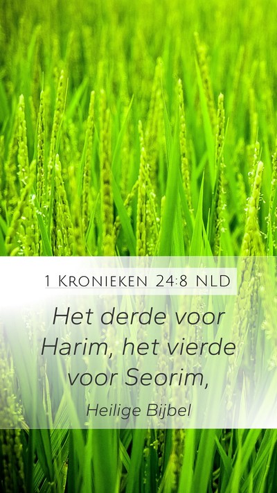1 Kronieken 24:8 NLD Bible Verse Image