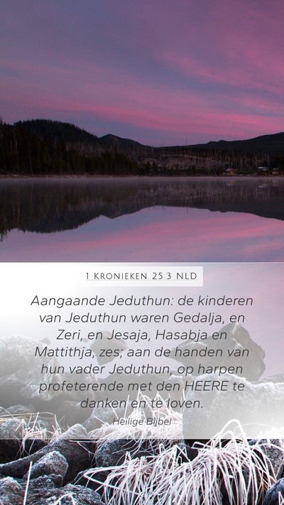 1 Kronieken 25:3 NLD Bible Verse Image