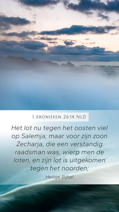 1 Kronieken 26:14 NLD Bible Verse Image