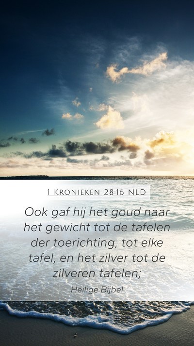 1 Kronieken 28:16 NLD Bible Verse Image