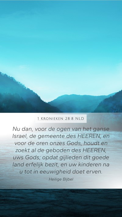1 Kronieken 28:8 NLD Bible Verse Image