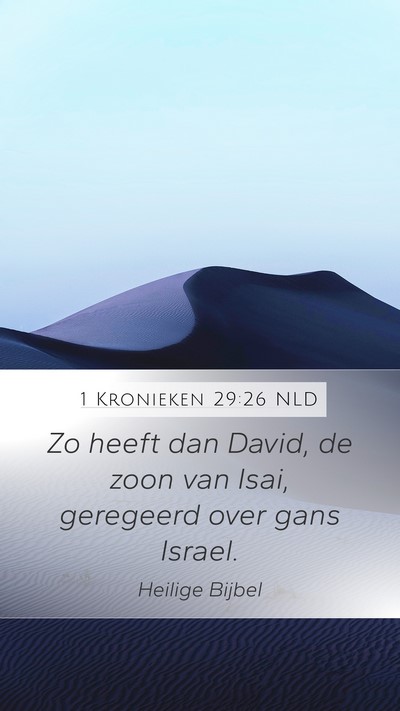 1 Kronieken 29:26 NLD Bible Verse Image