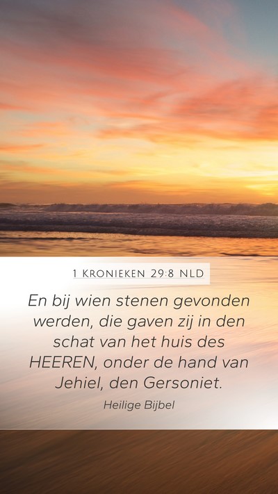 1 Kronieken 29:8 NLD Bible Verse Image