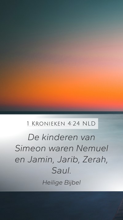 1 Kronieken 4:24 NLD Bible Verse Image