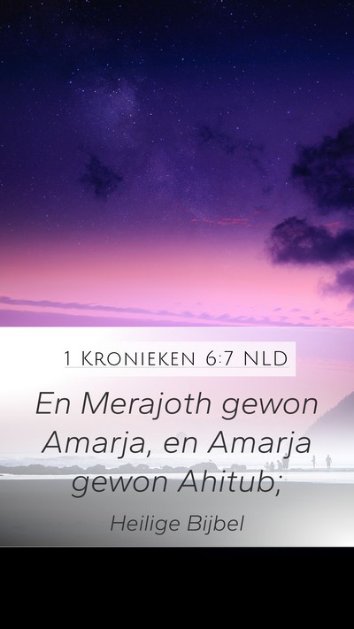 1 Kronieken 6:7 NLD Bible Verse Image