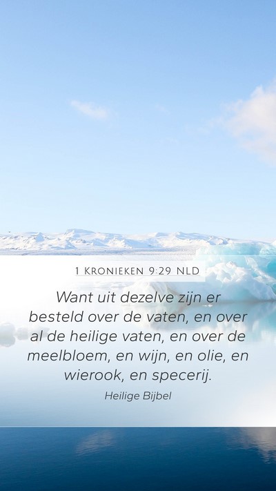 1 Kronieken 9:29 NLD Bible Verse Image