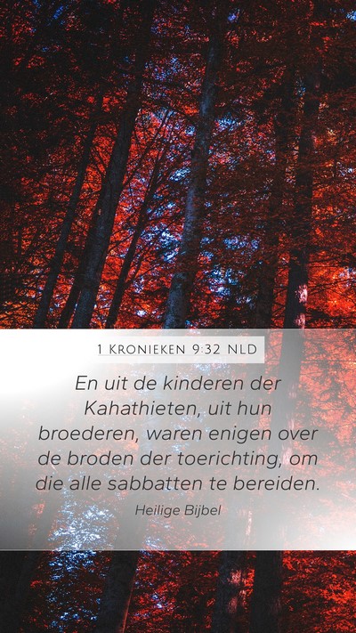 1 Kronieken 9:32 NLD Bible Verse Image