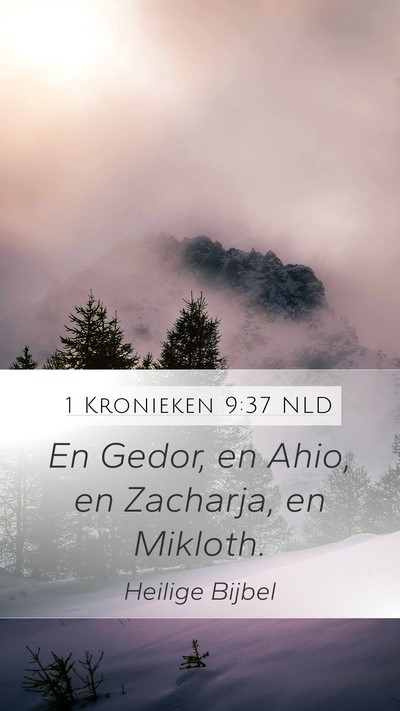 1 Kronieken 9:37 NLD Bible Verse Image