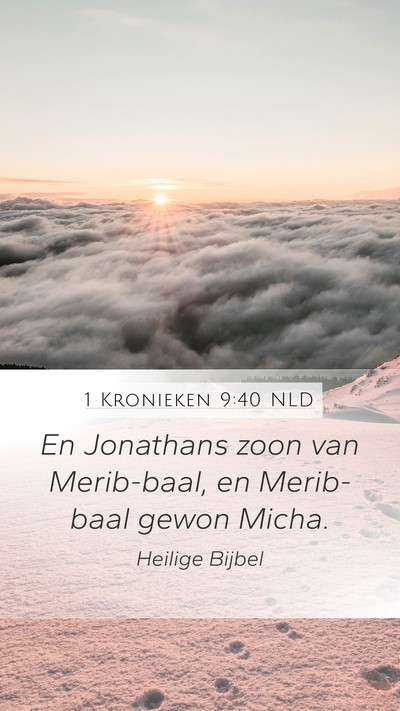 1 Kronieken 9:40 NLD Bible Verse Image