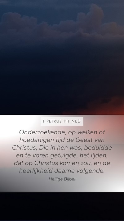 1 Petrus 1:11 NLD Bible Verse Image