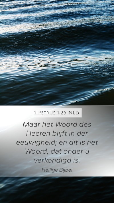 1 Petrus 1:25 NLD Bible Verse Image