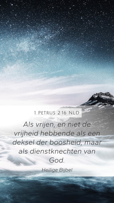 1 Petrus 2:16 NLD Bible Verse Image