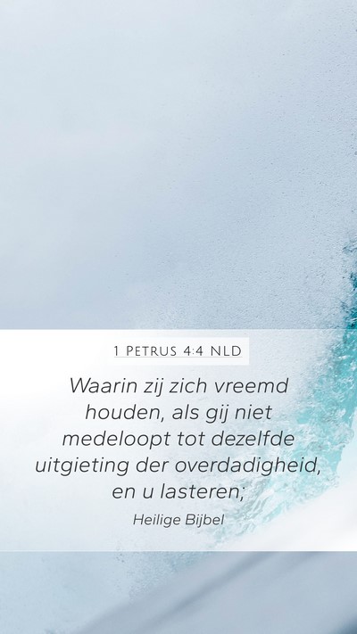1 Petrus 4:4 NLD Bible Verse Image