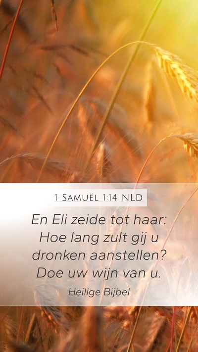 1 Samuël 1:14 NLD Bible Verse Image