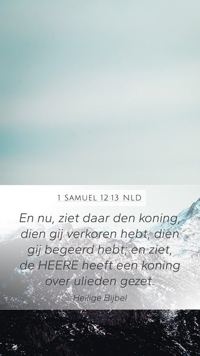 1 Samuël 12:13 NLD Bible Verse Image