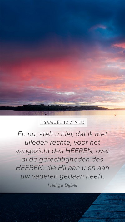 1 Samuël 12:7 NLD Bible Verse Image