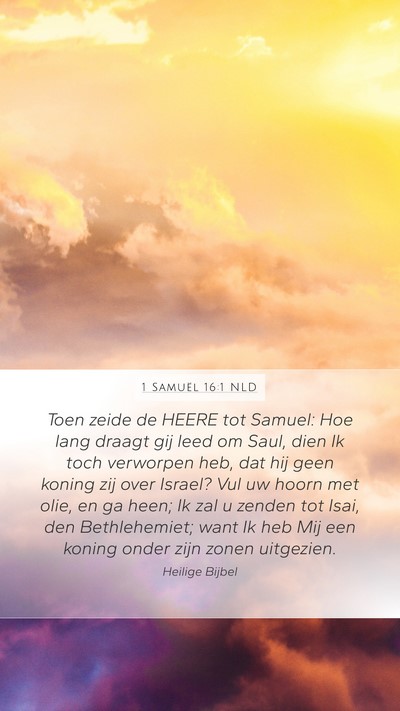 1 Samuël 16:1 NLD Bible Verse Image