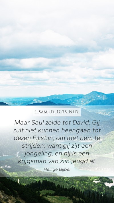 1 Samuël 17:33 NLD Bible Verse Image