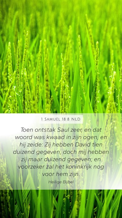 1 Samuël 18:8 NLD Bible Verse Image
