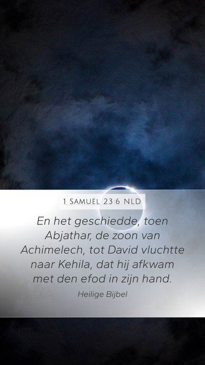 1 Samuël 23:6 NLD Bible Verse Image