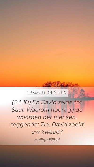 1 Samuël 24:9 NLD Bible Verse Image