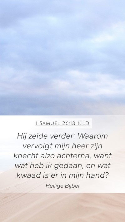 1 Samuël 26:18 NLD Bible Verse Image