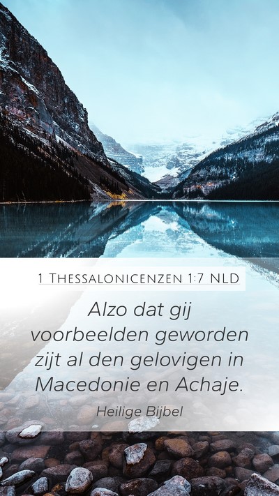 1 Thessalonicenzen 1:7 NLD Bible Verse Image