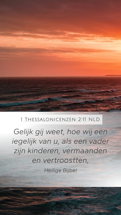1 Thessalonicenzen 2:11 NLD Bible Verse Image