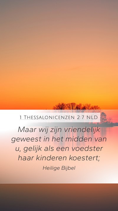 1 Thessalonicenzen 2:7 NLD Bible Verse Image