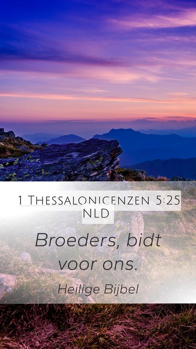 1 Thessalonicenzen 5:25 NLD Bible Verse Image