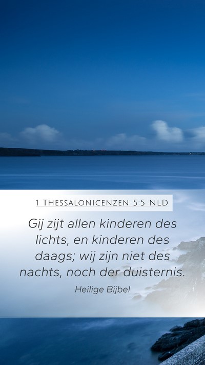 1 Thessalonicenzen 5:5 NLD Bible Verse Image