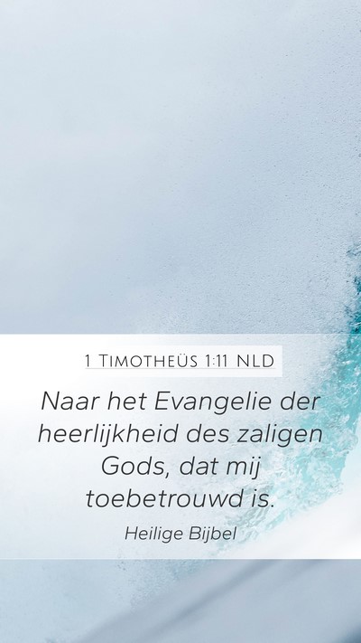 1 Timotheüs 1:11 NLD Bible Verse Image