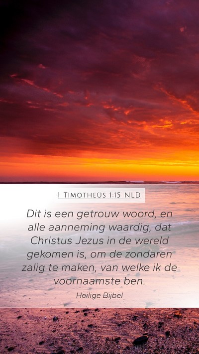 1 Timotheüs 1:15 NLD Bible Verse Image