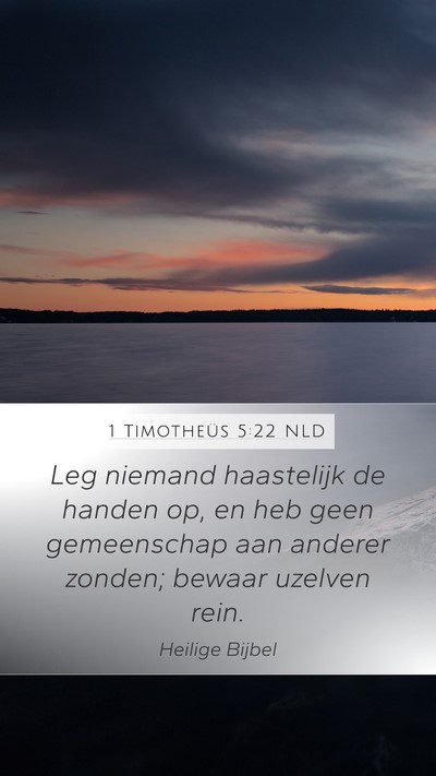1 Timotheüs 5:22 NLD Bible Verse Image