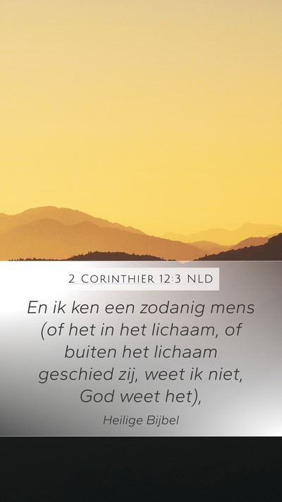 2 Corinthiër 12:3 NLD Bible Verse Image