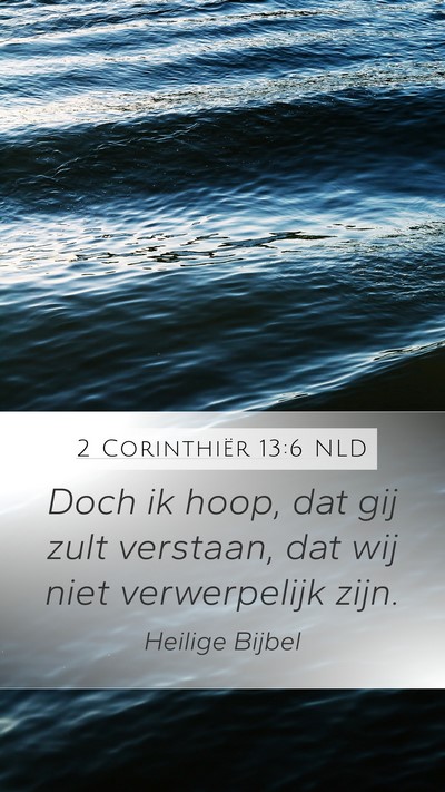 2 Corinthiër 13:6 NLD Bible Verse Image
