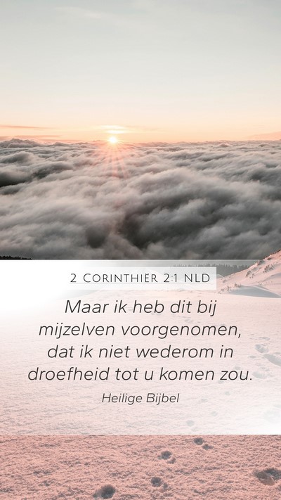 2 Corinthiër 2:1 NLD Bible Verse Image