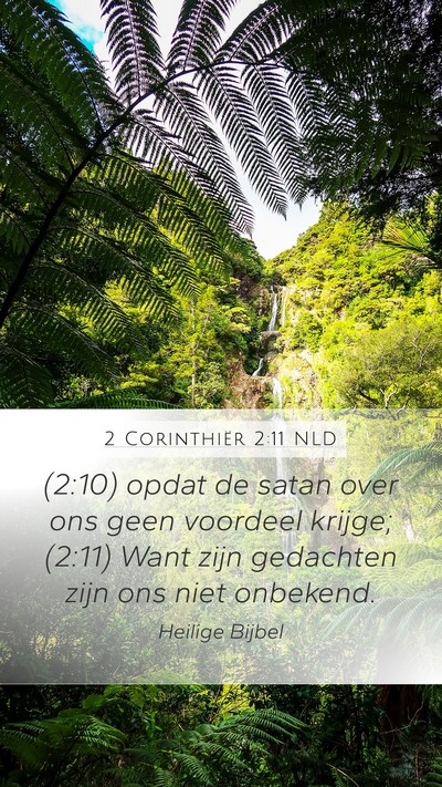 2 Corinthiër 2:11 NLD Bible Verse Image